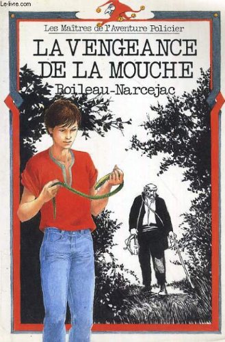 couverture de : La vengeance de la mouche