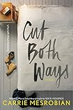 Cut Both Ways (English Edition) by Carrie Mesrobian