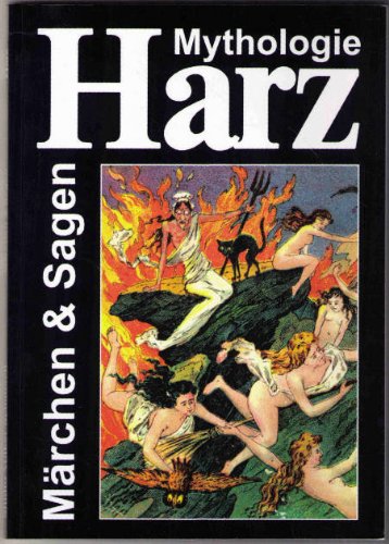 Download Mythologie Harz: Märchen & Sagen Download Mythologie Harz: Märchen & Sagen