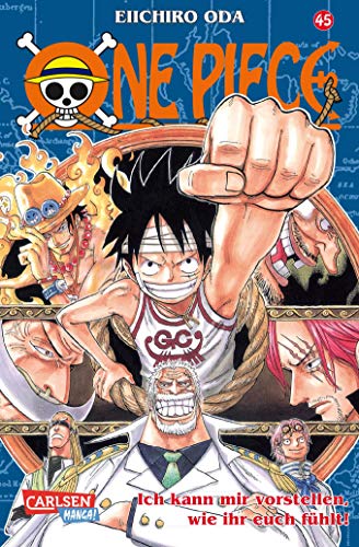 One Piece, Band 45: Ich kann mir vorstellen, wie ihr euch fühlt!