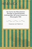 Image de Der Garten des Menschlichen: Beiträge zur geschichtlichen Anthropologie