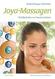 Joya-Massagen: Wohlbefinden im Handumdrehen by
