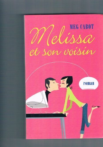 <a href="/node/4904">Mélissa et son voisin</a>