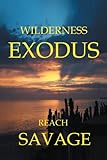 Image de Wilderness Exodus (English Edition)