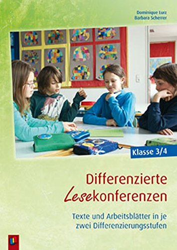 Download Differenzierte Lesekonferenzen – Klasse 3/4: Texte und Arbeitsblätter in je zwei Differenzierungsstufen Download Differenzierte Lesekonferenzen – Klasse 3/4: Texte und Arbeitsblätter in je zwei Differenzierungsstufen