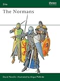 The Normans (Elite, Band 9) by David Nicolle, Angus McBride