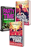 English Shaun Trilogy: Party Time, Hard Time and Prison Time