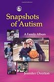 Image de Snapshots of Autism: A Family Album