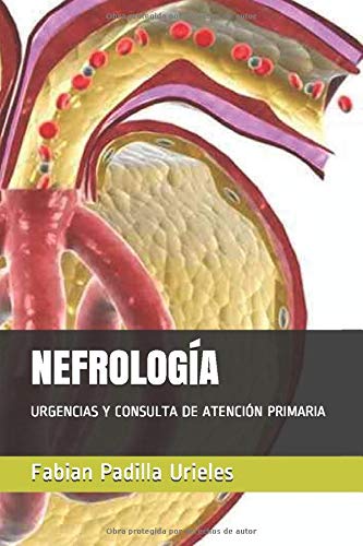 NEFROLOGÍA: URGENCIAS Y CONSULTA DE ATENCIÓN PRIMARIA