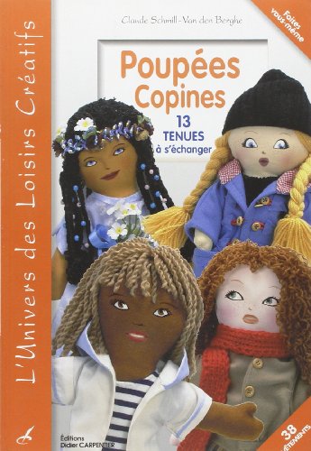 Télécharger Poupées Copines : 13 tenues à s'échanger PDF Ebook En Ligne