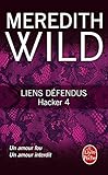 Liens défendus (Hacker, Tome 4)