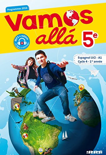 Télécharger Vamos allá 5e - Cycle 4, 1ere année - Espagnol LV2 (A1) - Manuel de l'élève PDF Ebook En Ligne