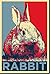 Produktbild Rabbit / Kaninchen Kunstdruck (Obama Hope Parodie) Hochglanz Foto Poster - Größe: 12 x 8 Inches (30x20cm)