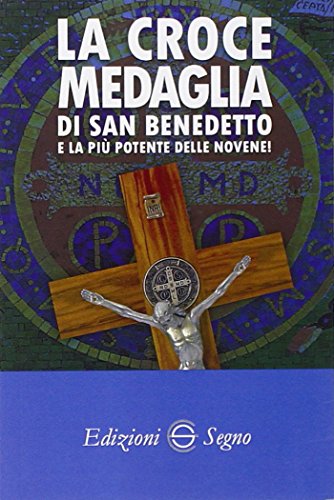 La croce medaglia di San Benedetto e la più potente delle novene! La croce medaglia di San Benedetto e la più potente delle novene!