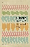 Un mundo feliz (CONTEMPORANEA)