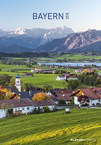 Bayern 2018 - Bildkalender (24 x 34) - Landschaftskalender
