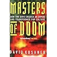 Masters Of Doom: How two guys created an empire and transformed pop culture