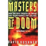 Masters Of Doom: How two guys created an empire and transformed pop culture