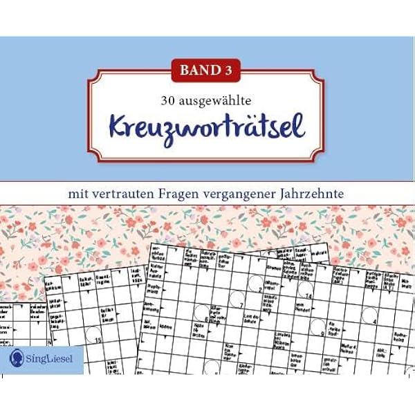 Kreuzwortrtsel fr Senioren. Der Kreuzwortrtsel-Block fr Senioren mit  vertrauten Fragen vergangener Jahrzehnte. Der Rtsel-Block fr Senioren im  ... Wortsuchrtsel, Sudoku, u.v.m., Band 1) : SingLiesel GmbH: Amazon.de:  Bcher