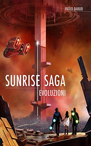 Download Sunrise Saga - Evoluzioni Download Sunrise Saga - Evoluzioni