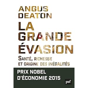 La grande évasion - Santé, richesse et origine des inégalités Livre en Ligne - Telecharger Ebook
