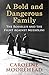 Produktbild A Bold and Dangerous Family: The Rossellis and the Fight Against Mussolini
