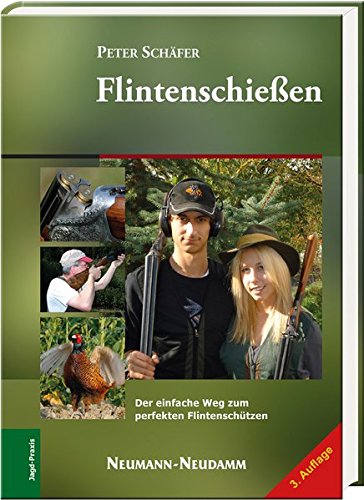 Download Flintenschießen: Der einfache Weg zum perfekten Flintenschuss Download Flintenschießen: Der einfache Weg zum perfekten Flintenschuss