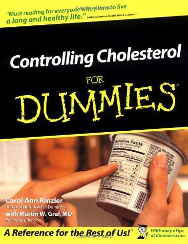 Controlling Cholesterol For Dummies by Carol Ann Rinzler (2002-09-19)