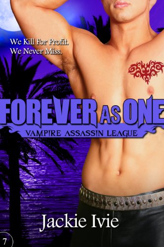 Download Forever As One (Vampire Assassin League Book 7) Download Forever As One (Vampire Assassin League Book 7)