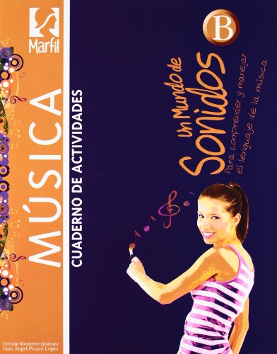 Un mundo de sonidos BCuaderno de Actividades (Educación Secundaria Obligatoria)