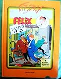 Les aventures de Félix n° 7 : La liste n° 3