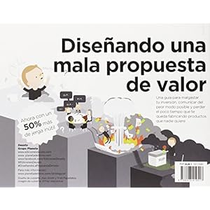 Diseñando la propuesta de valor: Cómo crear los productos y servicios que tus clientes están esperando