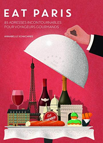 Eat Paris francais Eat Paris francais