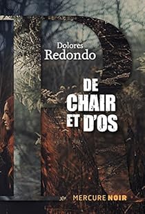 De chair et d'os par Redondo