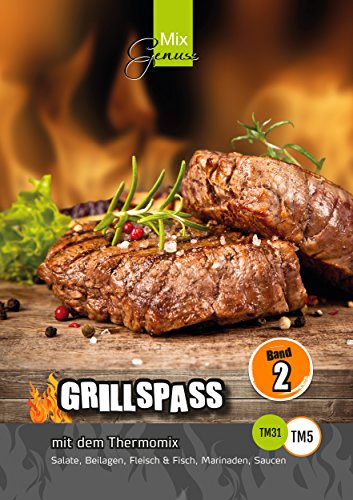 Download GRILLSPASS mit dem Thermomix:: Band 2 Download GRILLSPASS mit dem Thermomix:: Band 2