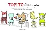  Topito Terremoto. Cuaderno de actividades para centrar la atención y no despegar el culo de la silla (Emociones, valores y hábitos)
