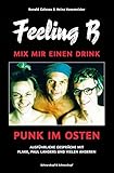 Image de Feeling B - Mix mir einen Drink: Punk im Osten