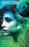 Image de Star Trek: Deep Space Nine: Fearful Symmetry (Star Trek Deep Space Nine (Unnumbered Paperback))