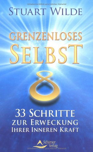 Download Grenzenloses Selbst: 33 Schritte zur Erweckung Ihrer inneren Kraft Download Grenzenloses Selbst: 33 Schritte zur Erweckung Ihrer inneren Kraft