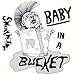 Produktbild Baby in a Bucket (UK Import)