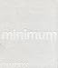 Minimum - Mini Edition by