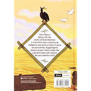 Rotta verso la salvezza. I gemelli Robinson: 3