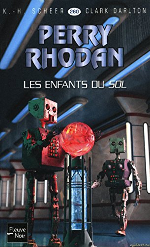 Download Perry Rhodan n°260 - Les Enfants du Sol Download Perry Rhodan n°260 - Les Enfants du Sol
