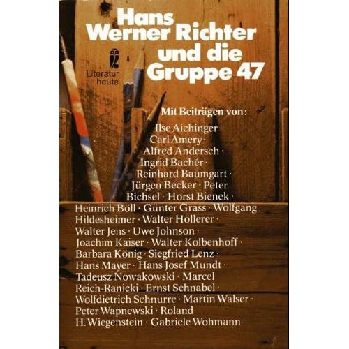 [PDF] Download Literatur heute: Hans Werner Richter und die Gruppe 47 Kostenlos