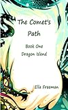 Image de Dragon Island (The Comet's Path Book 1) (English Edition)