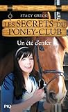 9. Les Secrets du poney-club : Un été d'enfer (09)