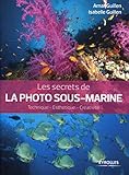 Les secrets de la photo...