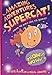 The Amazing Adventures of Supercat!: Making the World Safe for Blankies! by Kate McMullan, Pascal Lemaitre