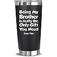 NewEleven Birthday Gifts for Brother - Funny Present from Sister - Unique Keepsake for Big Brother - Presents for Brothers from Sisters - 20Oz Tumbler