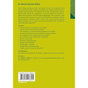 Der Mensch Und Seine Medien: Mediatisierte Interpersonale Kommunikation. Eine Einfüh